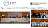 Entrega UAT en Matamoros nueva generación de médicos e ingenieros en sistemas